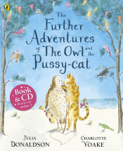 FURTHER ADVENTURES OF THE OWL AND THE PUSSY-CAT