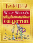 WILLY WONKA'S WHIPPLESCRUMPTIOUS COLLECTION