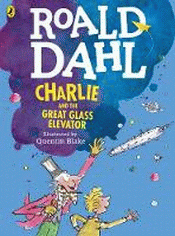 CHARLIE AND THE GREAT GLASS ELEVATOR: COLOUR EDITI