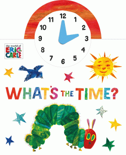 WHAT'S THE TIME? BOARD BOOK