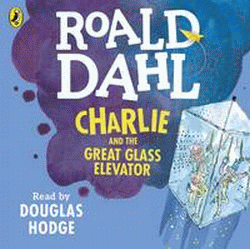 CHARLIE AND THE GREAT GLASS ELEVATOR CD