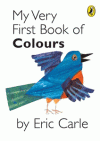 MY VERY FIRST BOOK OF COLOURS BOARD BOOK