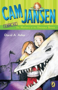 CAM JANSEN AND THE MYSTERY OF THE DINOSAUR BONES