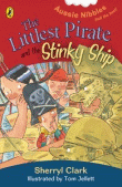 LITTLEST PIRATE AND THE STINKY SHIP