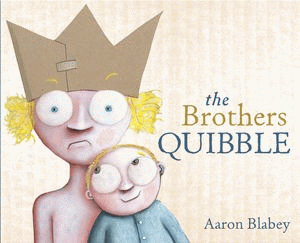 BROTHERS QUIBBLE, THE
