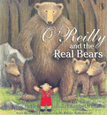 O'REILLY AND THE REAL BEARS