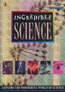 INCREDIBLE SCIENCE