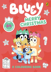 BLUEY: MERRY CHRISTMAS COLOURING BOOK