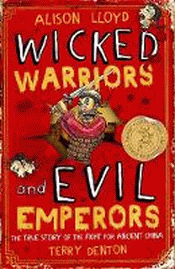 WICKED WARRIORS AND EVIL EMPERORS