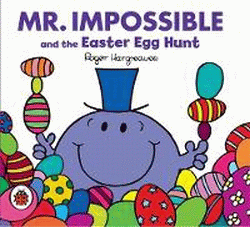 MR IMPOSSIBLE AND THE EASTER EGG HUNT