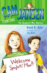 CAM JANSEN AND THE SPAGHETTI MAX MYSTERY