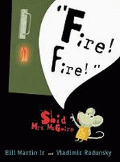 FIRE! FIRE! SAID MRS MCGUIRE