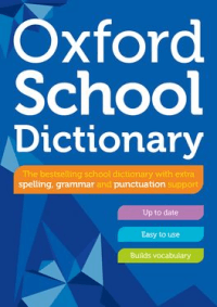 OXFORD SCHOOL DICTIONARY