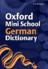 OXFORD MINI SCHOOL GERMAN DICTIONARY