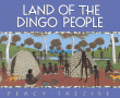 LAND OF THE DINGO PEOPLE
