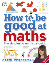 HOW TO BE GOOD AT MATHS