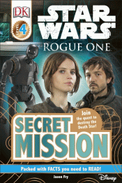 STAR WARS ROGUE ONE: SECRET MISSION