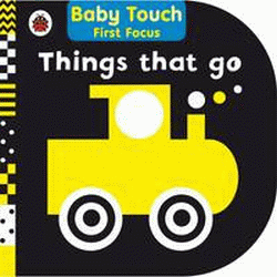 THINGS THAT GO BOARD BOOK