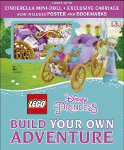 LEGO DISNEY PRINCESS BUILD YOUR OWN ADVENTURE: WIT