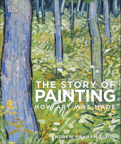 STORY OF PAINTING: HOW ART WAS MADE, THE