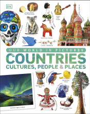 OUR WORLD IN PICTURES: COUNTRIES, CULTURES, PEOPLE
