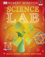 SCIENCE LAB: BUILD, INVENT, CREATE, DISCOVER