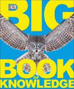 DK BIG BOOK OF KNOWLEDGE