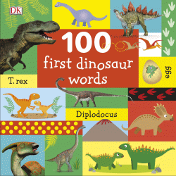 100 FIRST DINOSAUR WORDS BOARD BOOK