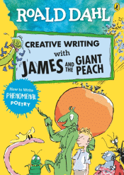 CREATIVE WRITING WITH JAMES AND THE GIANT PEACH