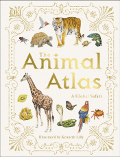 ANIMAL ATLAS: A GLOBAL SAFARI, THE