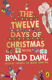 ROALD DAHL'S TWELVE DAYS OF CHRISTMAS