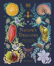 NATURE'S TREASURES: TALES OF MORE THAN 100 EXTRAOR