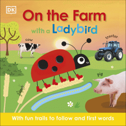 ON THE FARM WITH A LADYBIRD BOARD BOOK