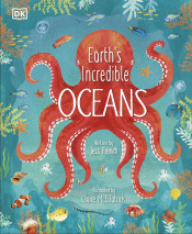 EARTH'S INCREDIBLE OCEANS