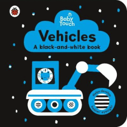 VEHICLES: BLACK-AND-WHITE BOARD BOOK