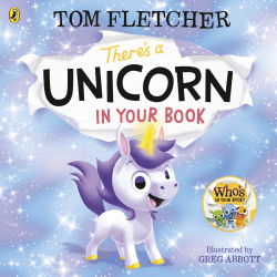 THERE'S A UNICORN IN YOUR BOOK BOARD BOOK
