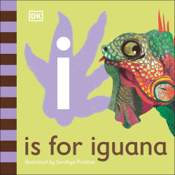 I IS FOR IGUANA BOARD BOOK
