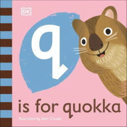 Q IS FOR QUOKKA BOARD BOOK