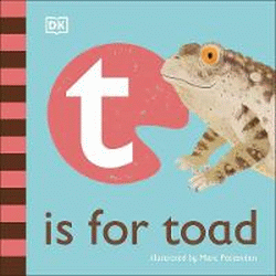 T IS FOR TOAD BOARD BOOK