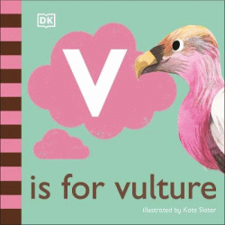 V IS FOR VULTURE BOARD BOOK