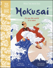 HOKUSAI: HE SAW THE WORLD IN A WAVE