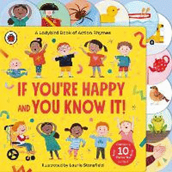 IF YOU'RE HAPPY AND YOU KNOW IT! BOARD BOOK