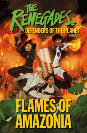 FLAMES OF AMAZONIA: GRAPHIC NOVEL