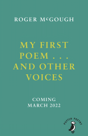 MY FIRST POEM... AND OTHER VOICES