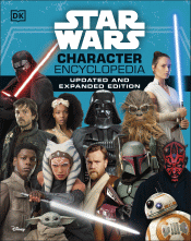 STAR WARS CHARACTER ENCYCLOPEDIA UPDATED AND EXPAN