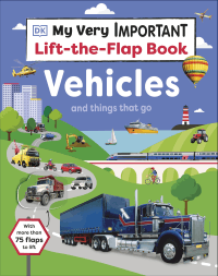 VEHICLES AND THINGS THAT GO BOARD BOOK