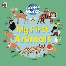 MY FIRST ANIMALS BOARD BOOK