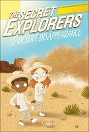 SECRET EXPLORERS AND THE DESERT DISAPPEARANCE, THE