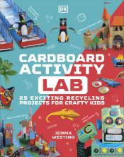 CARDBOARD ACTIVITY LAB: 25 EXCITING RECYCLING PROJ