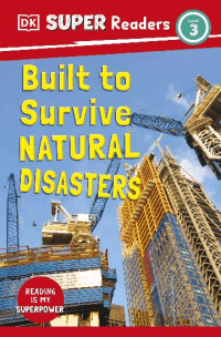BUILT TO SURVIVE NATURAL DISASTERS